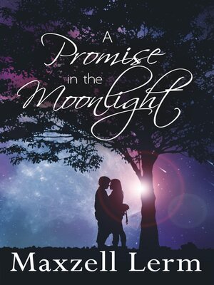 cover image of A Promise in the Moonlight